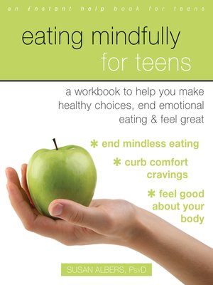cover image of Eating Mindfully for Teens